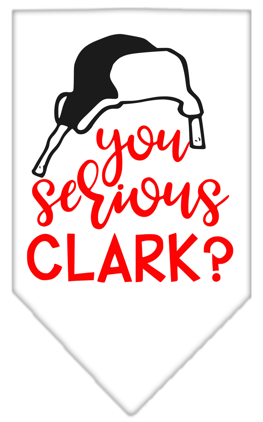 You Serious Clark? Screen Print Bandana White Large